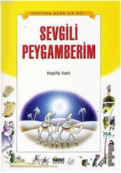 Sevgili Peygamberim Nazile Varlı