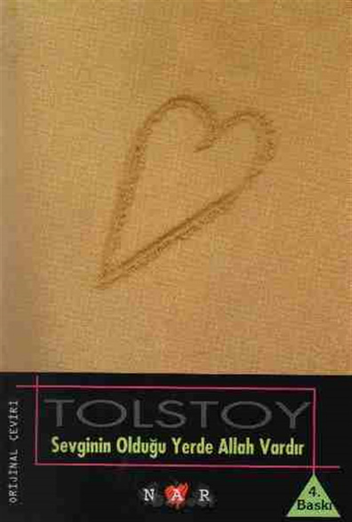 Sevginin Olduğu Yerde Allah Vardır Lev Nikolayeviç Tolstoy Nar Yayınları