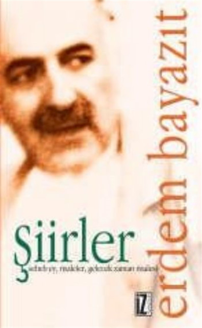 Şiirler  Erdem Bayazıt İz Yayıncılık