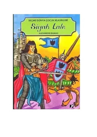 Siyah lale - Alexandre Dumas - Yuva Yayınları