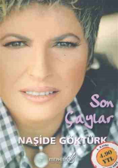 Son Çaylar Naşide Göktürk Mephisto Yayınları