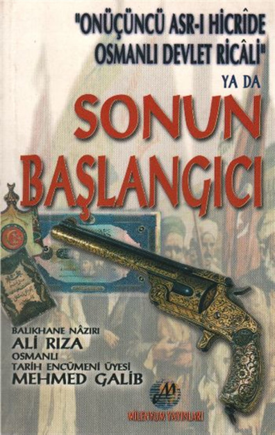 Sonun Başlangıcı Ali Rıza Milenyum Yayınları