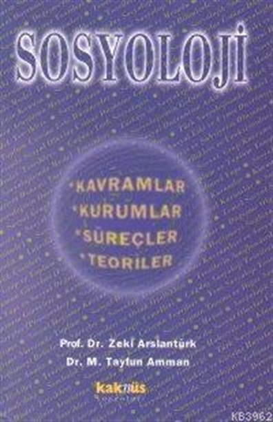 Sosyoloji Zeki Arslantürk Kaknüs Yayınları