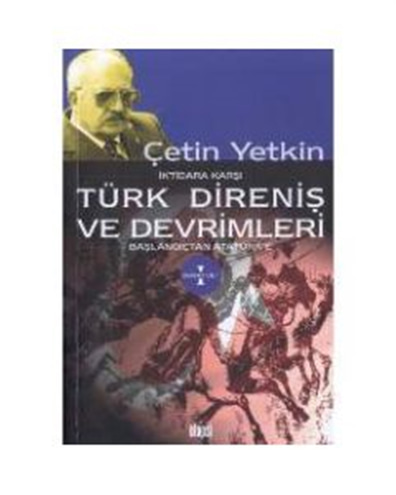 Türk Direniş Ve Devrimleri Ciltli - Çetin Yetkin - Otopsi Yayınları