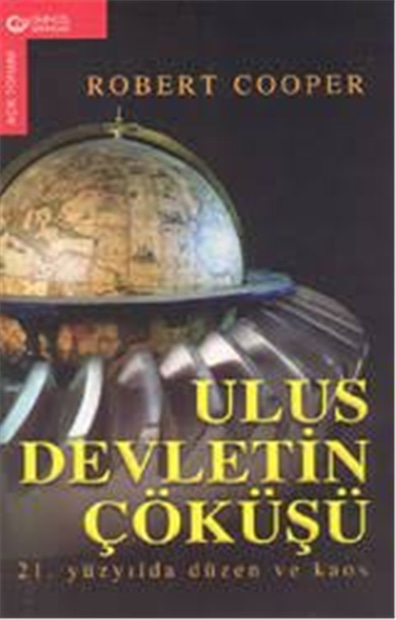 Ulus Devletin Çöküşü  - Rober Cooper - Güncel