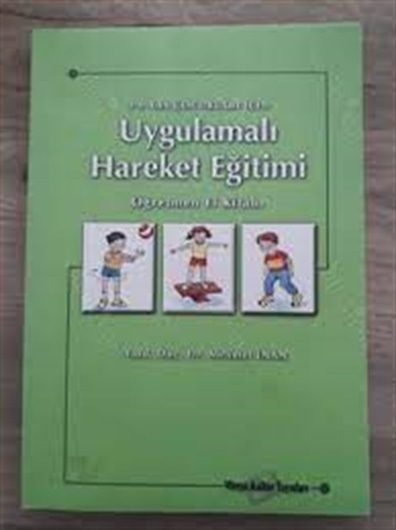 Uygulamalı Hareket Eğitimi Mehmet İnan MORPA KÜLTÜR YAYINLARI