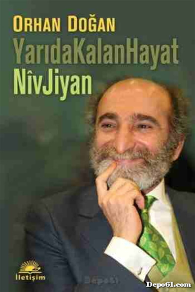 Yarıda Kalan Hayat Niv Jiyan Orhan Doğan İl