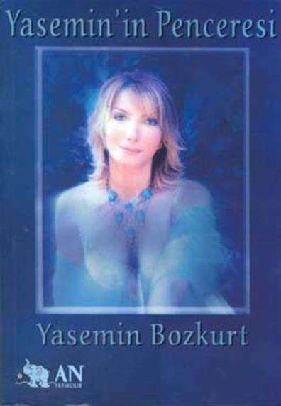 Yasemin'in Penceresi Yasemin Bozkurt An Yayıncılık