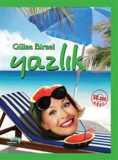 Yazlık Gülse Birsel Turkuvaz Kitap