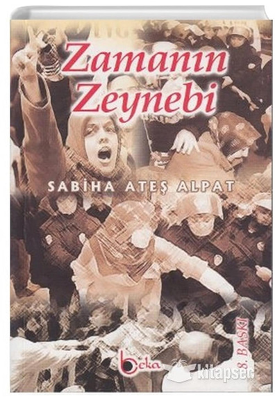 Zamanın Zeynebi - Sabiha Ateş Alpat - Beka
