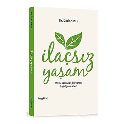 İlaçsız Yaşam - Dr. Ümit Aktaş