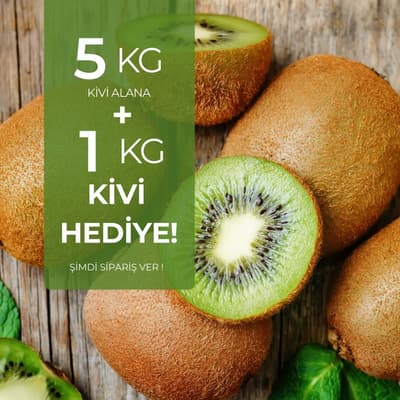 5 kg Kivi Alana 1 kg Hediye