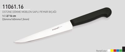 Şarküteri Peynir Bıçağı 16 cm No.2 Hulusi Bıçak Üstüne Dökme Moblen Saplı 26mm X 160mm X 1.5mm 11061.16