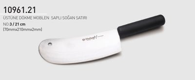 Soğan Satırı Zırh 21 cm No.3 Hulusi Bıçak Üstüne Dökme Moblen Saplı 70mm X 210mm X 2mm 10961.21