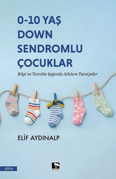 0-10 Yaş Down Sendromlu Çocuklar