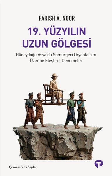 19. Yüzyılın Uzun Gölgesi
