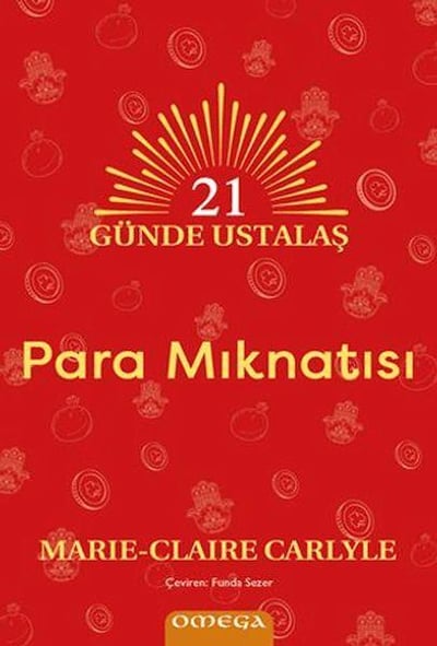 21 Günde Ustalaş - Para Mıknatısı