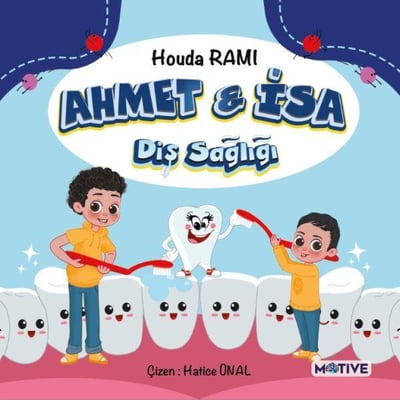 Ahmet ile İsa Diş Sağlığı
