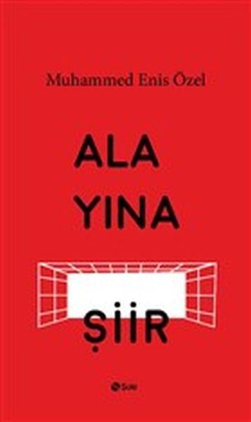 Alayına Şiir