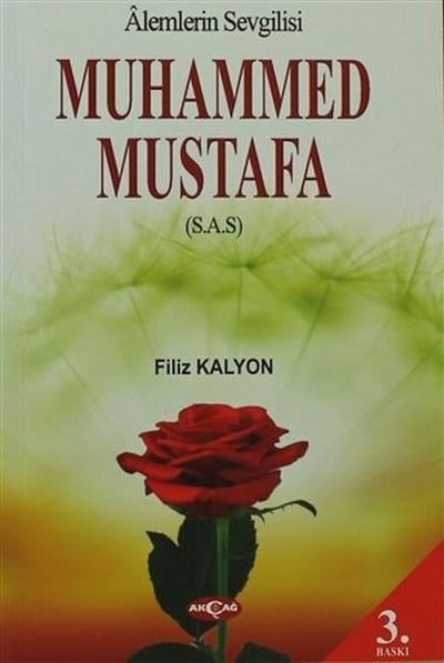 Alemlerin Sevgilisi Muhammed Mustafa (s.a.s)