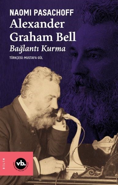 Alexander Graham Bell Bağlantı Kurma