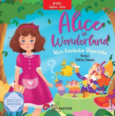 Alice Harikalar Diyarında (İki Dilli Türkçe-İngilizce)