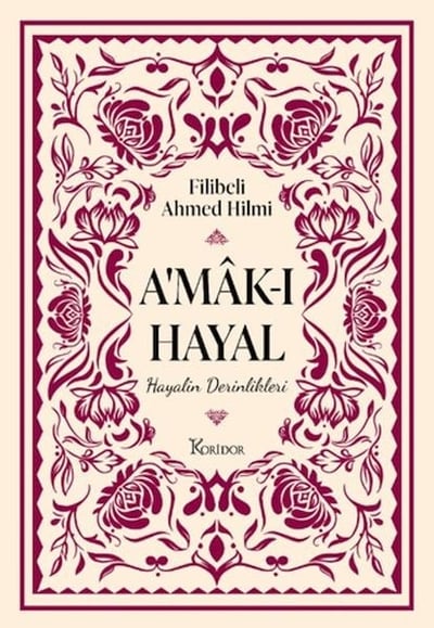 A'mâk-ı Hayal (Ciltli)