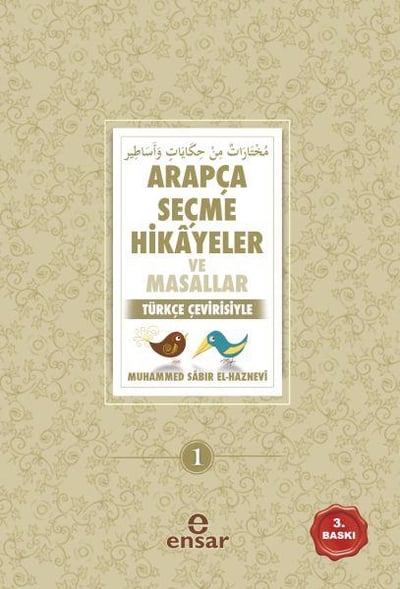 Arapça Seçme Hikayeler ve Masallar  Türkçe Çevirisiyle
