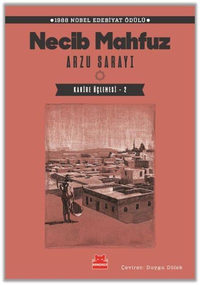 Arzu Sarayı – Kahire Üçlemesi - 2