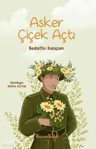 Asker Çiçek Açtı