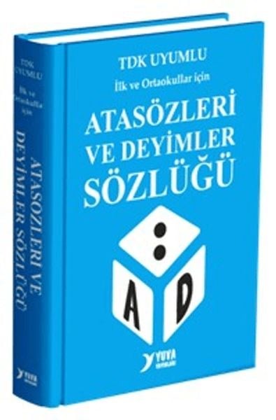 Atasözleri ve Deyimler Sözlüğü