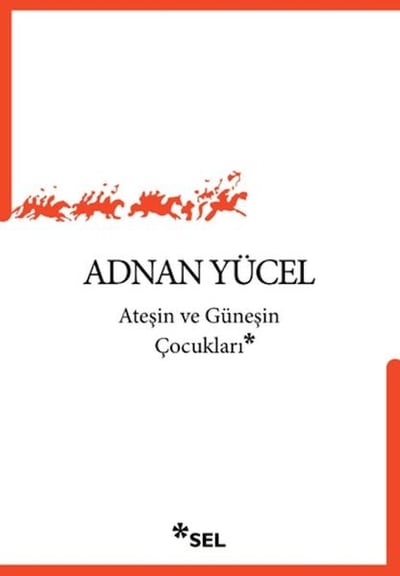 Ateşin ve Güneşin Çocukları