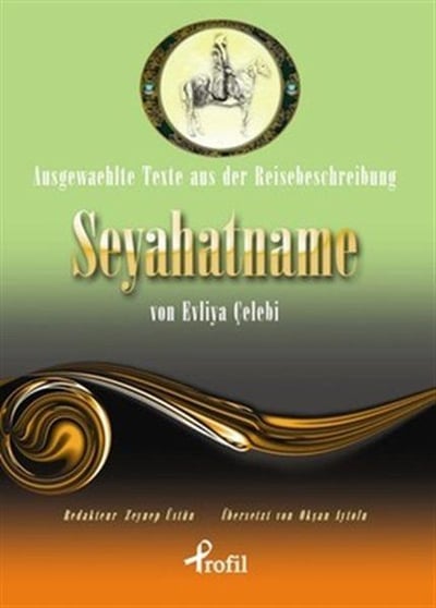 Ausgewaehlte Texte Aus Der Reisebeschreibung Seyah