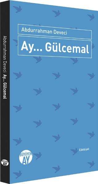 Ay... Gülcemal