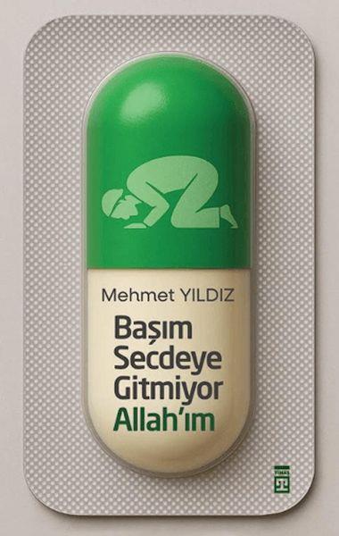Başım Secdeye Gitmiyor Allah'ım