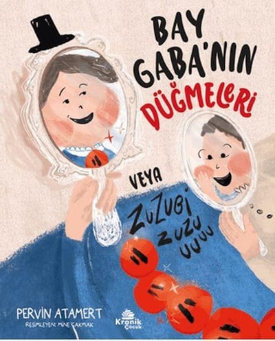 Bay Gaba'nın Düğmeleri veya Zuzubi Zuuu!