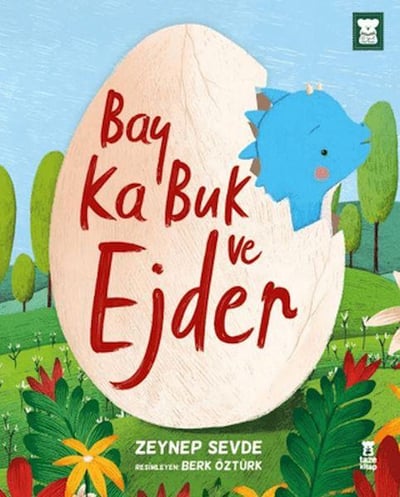 Bay Ka Buk ve Ejder (Ciltli)