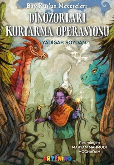 Bay Kuş'un Maceraları: Dinozorları Kurtarma Operasyonu