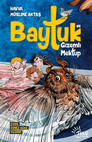 Baytuk ve Gizemli Mektup