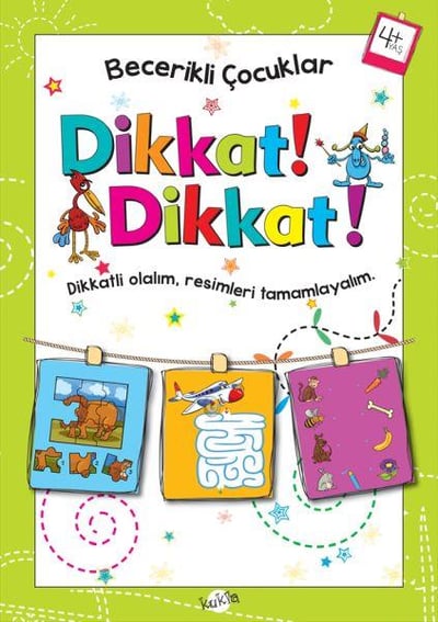 Becerikli Çocuklar - Dikkat Dikkat (4+ Yaş)