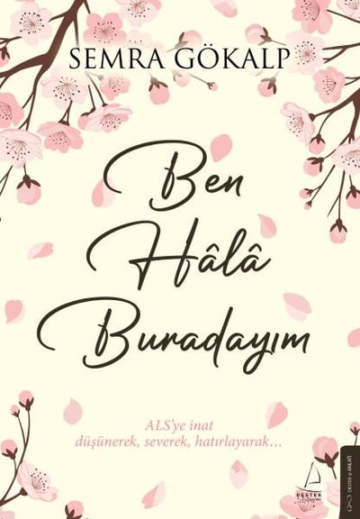 Ben Hâlâ Buradayım