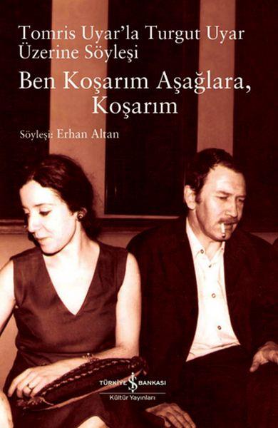 Ben Koşarım Aşağlara Koşarım