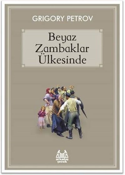 Beyaz Zambaklar Ülkesinde