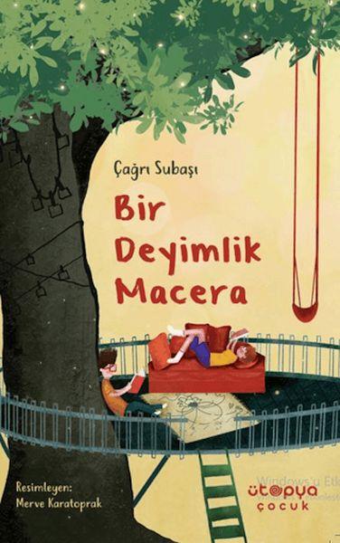 Bir Deyimlik Macera