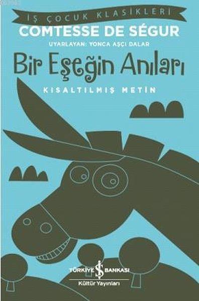 Bir Eşeğin Anıları (Kısaltılmış Metin)
