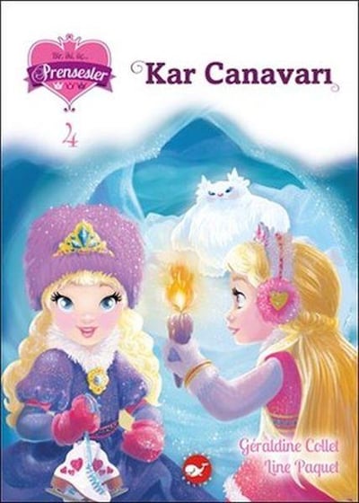 Bir İki Üç Prensesler 4 - Kar Canavarı