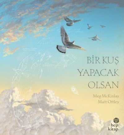 Bir Kuş Yapacak Olsan