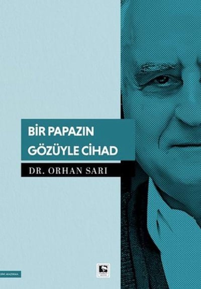 Bir Papazın Gözüyle Cihad