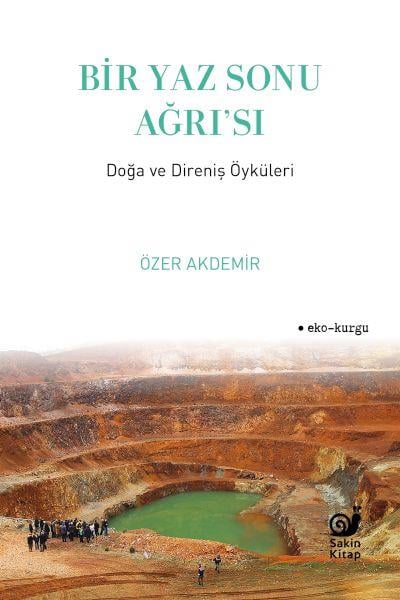 Bir Yaz Sonu Ağrı’sı