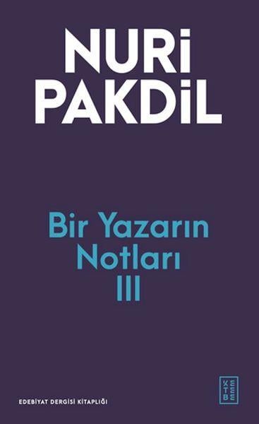 Bir Yazarın Notları III